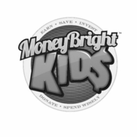 MONEYBRIGHT KID$ EARN · SAVE · INVEST DONATE · SPEND WISELY Logo (USPTO, 15.09.2014)