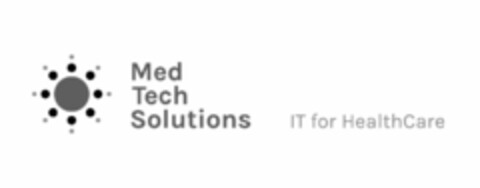 MED TECH SOLUTIONS IT FOR HEALTHCARE Logo (USPTO, 06.02.2017)