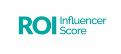 ROI INFLUENCER SCORE Logo (USPTO, 02.03.2017)