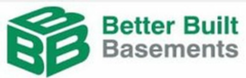 BBB BETTER BUILT BASEMENTS Logo (USPTO, 11.06.2020)