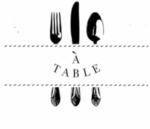 À TABLE Logo (USPTO, 12.09.2011)