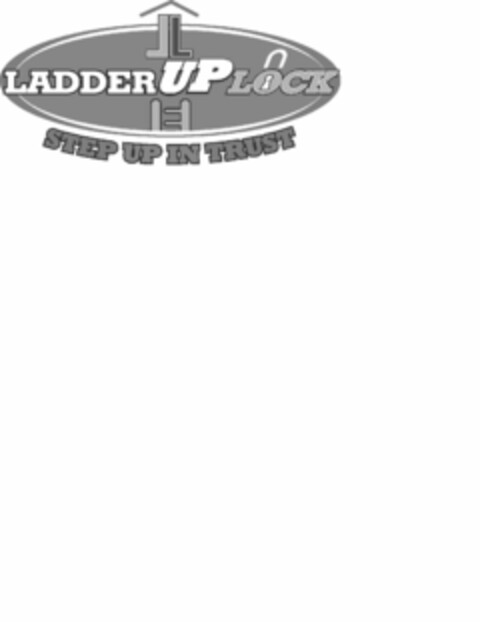 LL LADDER UP LOCK, STEP UP IN TRUST Logo (USPTO, 01/06/2015)