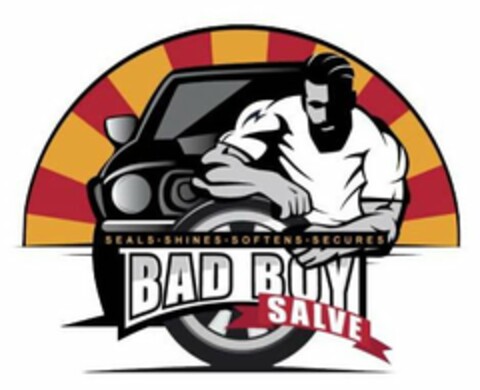 BAD BOY SALVE SEALS · SHINES · SOFTENS · SECURES Logo (USPTO, 27.02.2018)