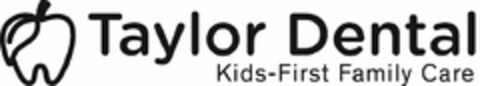 TAYLOR DENTAL KIDS-FIRST FAMILY CARE Logo (USPTO, 30.11.2018)