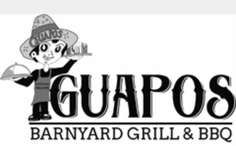 GUAPOS BARNYARD GRILL & BBQ EVERYONE WELCOME GUAPOS Logo (USPTO, 05/17/2019)