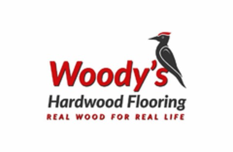 WOODY'S HARDWOOD FLOORING REAL WOOD FOR REAL LIFE Logo (USPTO, 02.08.2019)