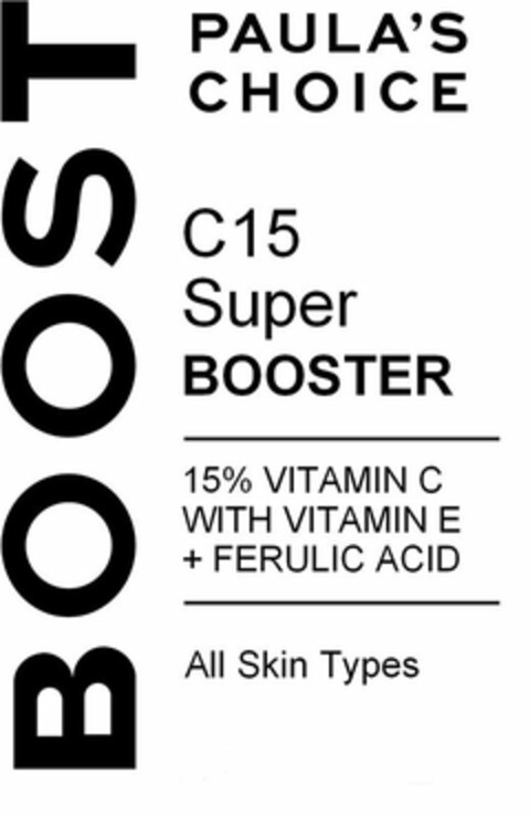 BOOST PAULA'S CHOICE C15 SUPER BOOSTER 15% VITAMIN C WITH VITAMIN E + FERULIC ACID ALL SKIN TYPES Logo (USPTO, 24.01.2020)