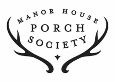 MANOR HOUSE PORCH SOCIETY Logo (USPTO, 15.07.2020)