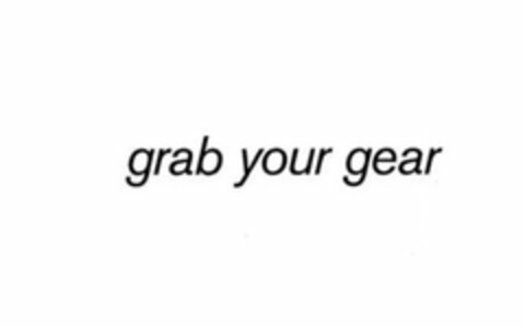 GRAB YOUR GEAR Logo (USPTO, 01.09.2010)