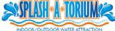 SPLASH A TORIUM INDOOR OUTDOOR WATER ATTRACTION Logo (USPTO, 03/21/2012)