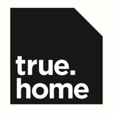 TRUE. HOME Logo (USPTO, 03.04.2012)