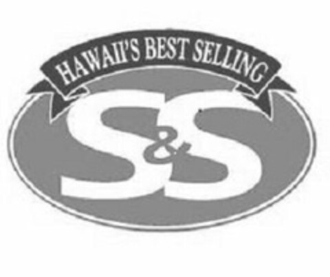 S & S HAWAII'S BEST SELLING Logo (USPTO, 11/08/2013)