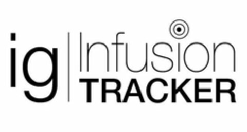 IG INFUSION TRACKER Logo (USPTO, 08.01.2014)