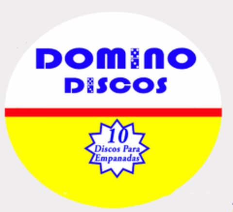 DOMINO DISCOS 10 DISCOS PARA EMPANADAS Logo (USPTO, 03/12/2014)