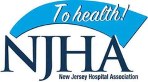 TO HEALTH! NJHA NEW JERSEY HOSPITAL ASSOCIATION Logo (USPTO, 10.06.2019)