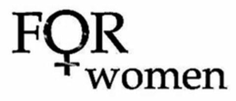 FOR WOMEN Logo (USPTO, 01/22/2010)