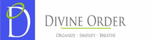 D DIVINE ORDER ORGANIZE SIMPLIFY BREATHE Logo (USPTO, 03.07.2010)