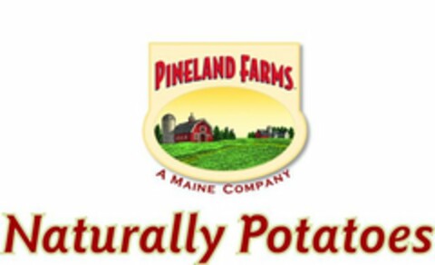 PINELAND FARMS A MAINE COMPANY NATURALLYPOTATOES Logo (USPTO, 17.08.2011)