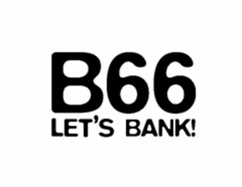 B66 LET'S BANK! Logo (USPTO, 20.12.2013)