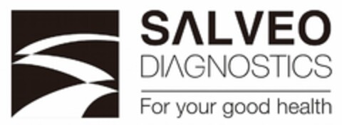 SALVEO DIAGNOSTICS FOR YOUR GOOD HEALTH Logo (USPTO, 12/21/2015)