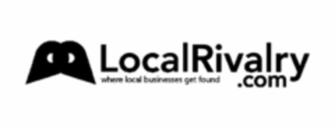 LOCALRIVALRY .COM WHERE LOCAL BUSINESSES GET FOUND Logo (USPTO, 02/19/2016)