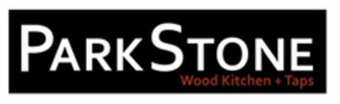 PARK STONE WOOD KITCHEN + TAPS Logo (USPTO, 10.01.2017)