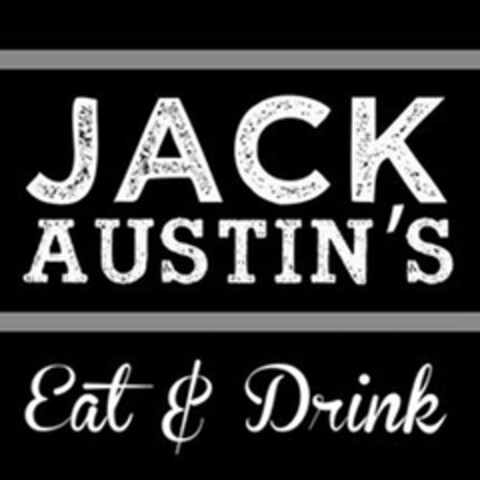 JACK AUSTIN'S EAT & DRINK Logo (USPTO, 15.03.2018)