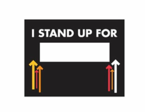 I STAND UP FOR Logo (USPTO, 10/08/2019)