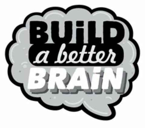 BUILD A BETTER BRAIN Logo (USPTO, 12/20/2018)