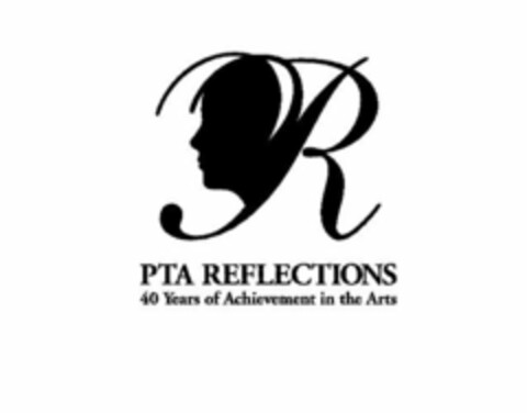 R PTA REFLECTIONS 40 YEARS OF ACHIEVEMENT IN THE ARTS Logo (USPTO, 09.10.2009)