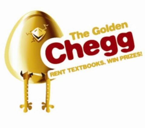 THE GOLDEN CHEGG RENT TEXTBOOKS. WIN PRIZES! Logo (USPTO, 15.11.2010)