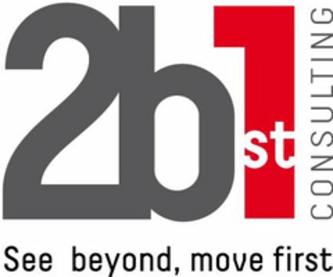 2B1ST CONSULTING SEE BEYOND, MOVE FIRST Logo (USPTO, 25.03.2015)