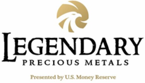 LEGENDARY PRECIOUS METALS PRESENTED BY U.S. MONEY RESERVE Logo (USPTO, 06/27/2017)