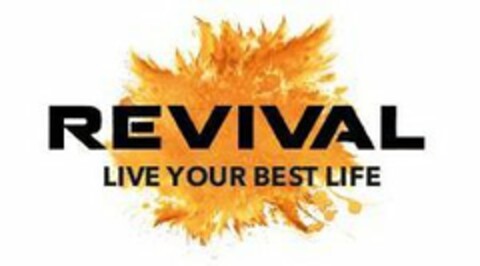 REVIVAL LIVE YOUR BEST LIFE Logo (USPTO, 22.05.2020)