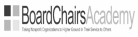 BOARD CHAIRS ACADEMY TAKING NONPROFIT ORGANIZATIONS TO HIGHER GROUND IN THEIR SERVICE TO OTHERS Logo (USPTO, 08/24/2020)