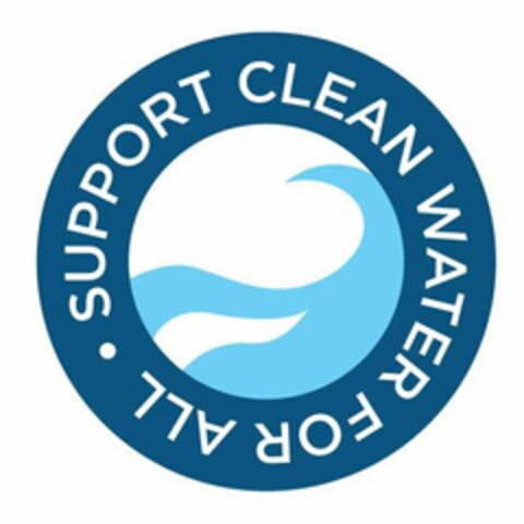 · SUPPORT CLEAN WATER FOR ALL Logo (USPTO, 10/05/2010)