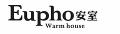 EUPHO WARM HOUSE Logo (USPTO, 07.03.2011)