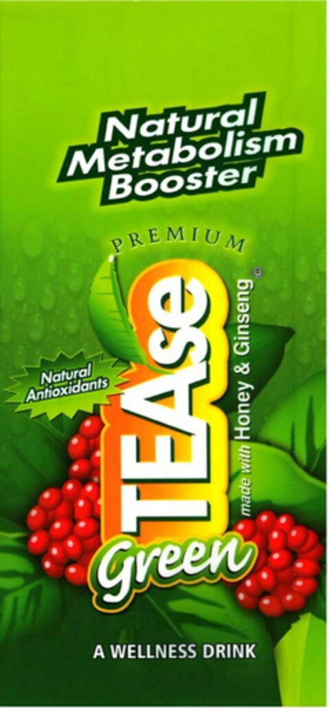 TEASE GREEN NATURAL METABOLISM BOOSTER PREMIUM NATURAL ANTIXODANTS MADE WITH HONEY & GINSENG A WELLNESS DRINK Logo (USPTO, 01.04.2011)