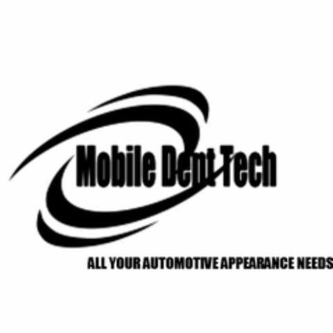 MOBILE DENT TECH ALL YOUR AUTOMOTIVE APPEARANCE NEEDS Logo (USPTO, 03/07/2012)