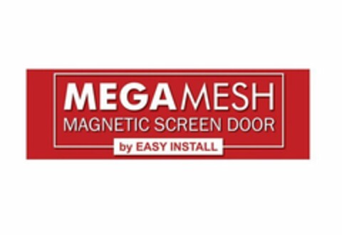 MEGAMESH MAGNETIC SCREEN DOOR BY EASY INSTALL Logo (USPTO, 05.05.2015)