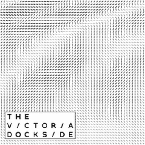 THE VICTORIA DOCKSIDE Logo (USPTO, 27.09.2016)