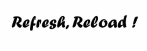 REFRESH, RELOAD! Logo (USPTO, 14.10.2010)