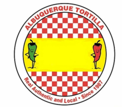 ALBUQUERQUE TORTILLA REAL AUTHENTIC AND LOCAL · SINCE 1987 Logo (USPTO, 08/08/2011)