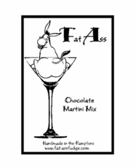 FAT ASS CHOCOLATE MARTINI MIX HANDMADE IN THE HAMPTONS WWW.FAT-ASSFUDGE.COM Logo (USPTO, 26.10.2011)