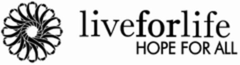 LIVEFORLIFE HOPE FOR ALL Logo (USPTO, 28.10.2011)