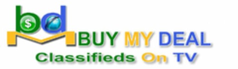 BD M BUY MY DEAL CLASSIFIEDS ON TV Logo (USPTO, 12/12/2014)