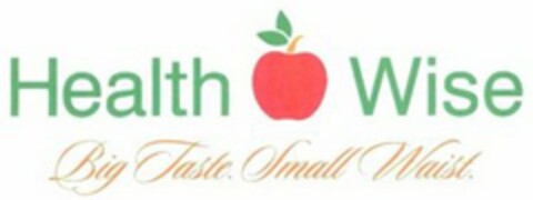 HEALTH WISE BIG TASTE. SMALL WAIST. Logo (USPTO, 22.03.2017)