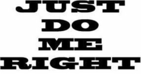 JUST DO ME RIGHT Logo (USPTO, 09/15/2017)