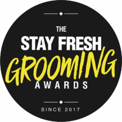 THE STAY FRESH GROOMING AWARDS SINCE 2017 Logo (USPTO, 28.11.2017)