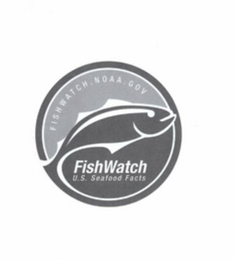 FISHWATCH.NOAA.GOV FISHWATCH U.S. SEAFOOD FACTS Logo (USPTO, 23.07.2009)